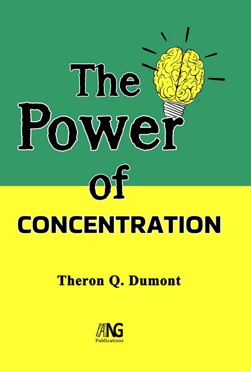 The POWER Of CONCENTRATION