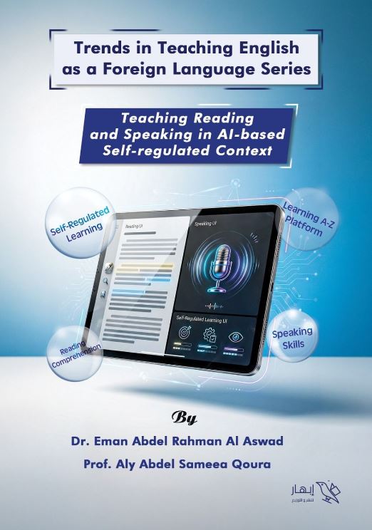 Trends in Teaching english as a foreign language Series Teaching Reading and Speaking in AI-based Self regulated Context Self regulated Context