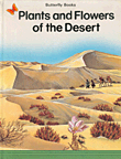 Plants and Flowers of the Desert, Stage 1