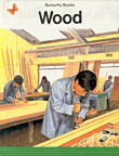 Wood , Stage 1