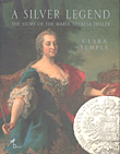 A Silver Legend; The Story of the Maria Theresa Thaler