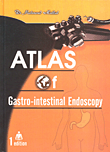 ATLAS of Gastro - intestinal Endoscopy