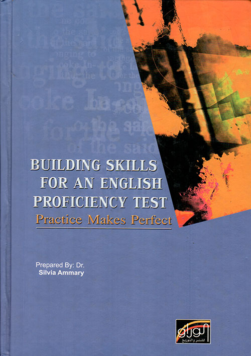 Building Skills For An English Proficiency Test , Practice Makes Perfect