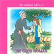 The Good Woman