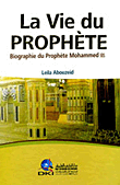 La vie du prophete حياة النبي صلى الله عليه وسلم (شاموا ناشف)