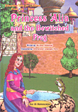 Princess Alia and the Bewitched Frog