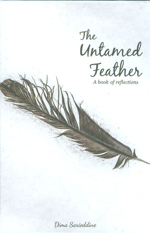 The Untamed Feather - a book of reflections