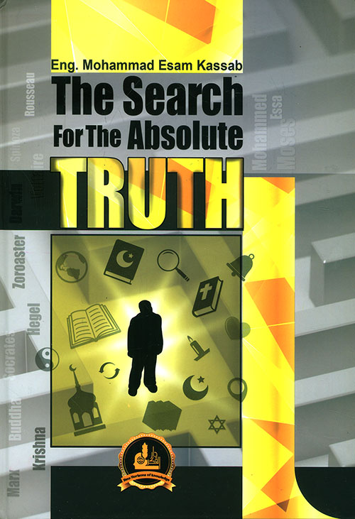 The Search For The Absolute Truth