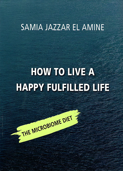 how to live a happy fulfilled life