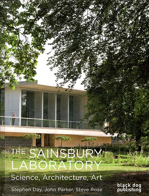 The Sainsbury Laboratory : Science, Architecture, Art 