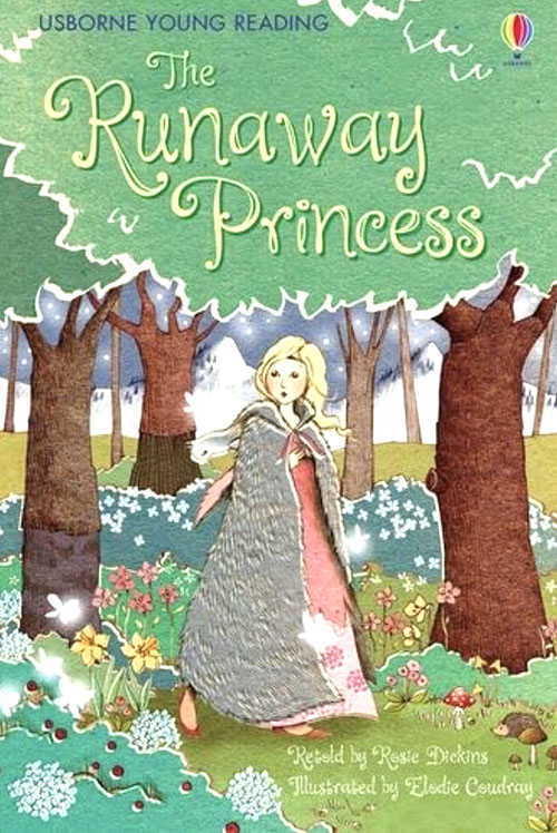 The Runaway Princess : الأميرة الهاربة