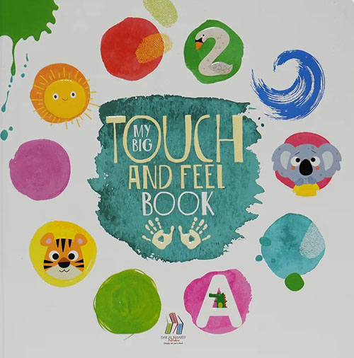 My Big Touch And Feel Book