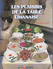 Les Plaisires de la Table Libanaise