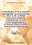 Sound Changes in Arabic Sonorant Consonants