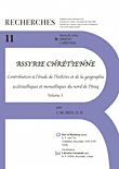 Assyrie Chretienne - Contribution a L