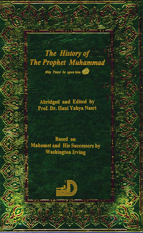 The History Of The Prophet Muhammad