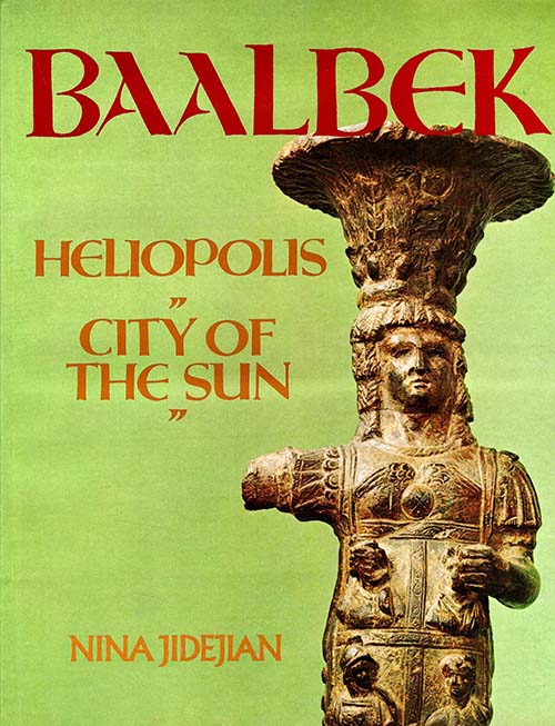 Baalbek - Heliopolis 