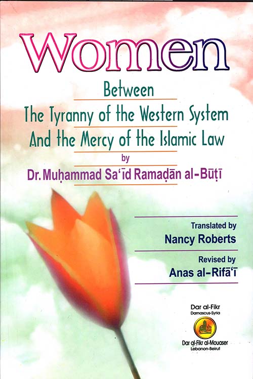 Women Between The Tyranny of the Western System and the Mercy of the Islamic Law