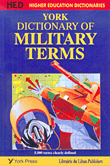 York Dictionary of Military Terms