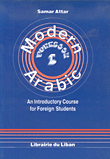 Modern Arabic Workbook 1 - An Introductory Course for Foreign Students