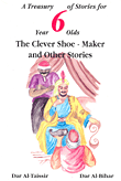 The Clever Shoe - maker And Other Stories