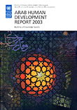 Arab Human Development Report 2003: Building a Knowledge Society