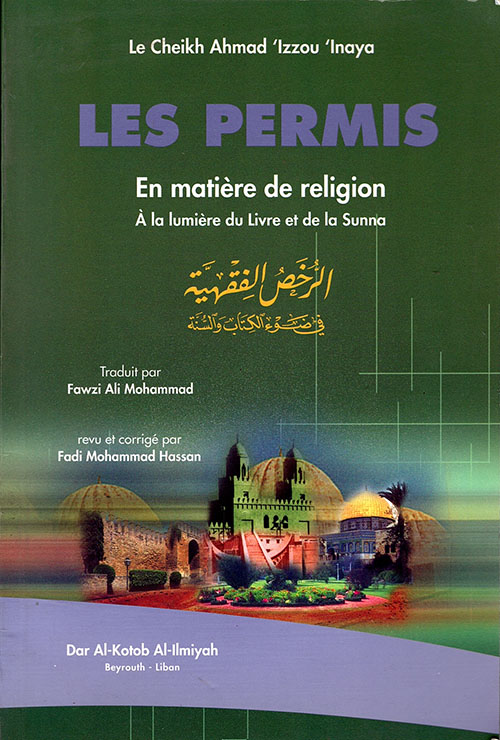 Les Permis En Matière de Religion الرخص الفقهية في ضوء الكتاب والسنة