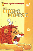 Better English Now Readers 3B / THE LION AND THE MOUSE