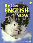 Better English Now Level 2 - 1 / 6 / with cassette and CD. ROM