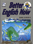 Better English Now Level 5 - 1 / 6 / with cassette and CD. ROM