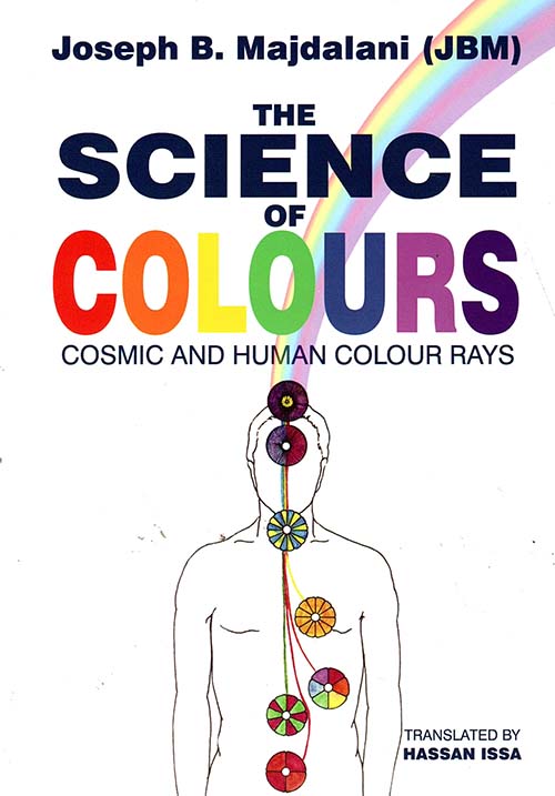 The Science of Colours : Cosmic Human Colour Rays