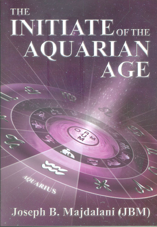 The initiate of the Aquarian Age