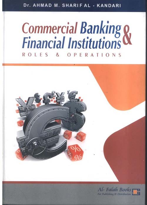 Commercial Banking & Financial Institutions; Roles & Oprations