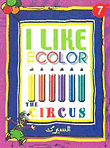 I Like to Color - The Circus - السيرك