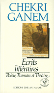 Ecrits Litteraires; poesie,roman et theatre