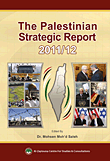 The Palestinian Strategic Report 2011/12