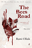 The Bees Road (true story)