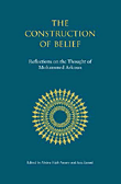The Construction of  Belief