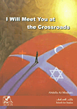 I Will Meet You the Crossroads