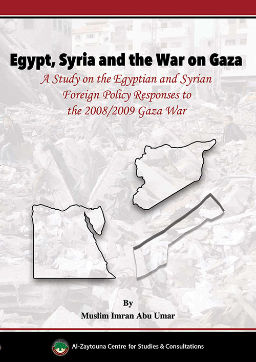 Egypt, Syria and The War on Gaza