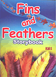 Fins and Feathers - Story Book (KG1)