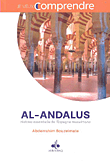 Al - Andalus; Histoire essentielle de l