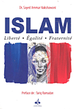 Islam: Liberte - Egalite - Fraternite