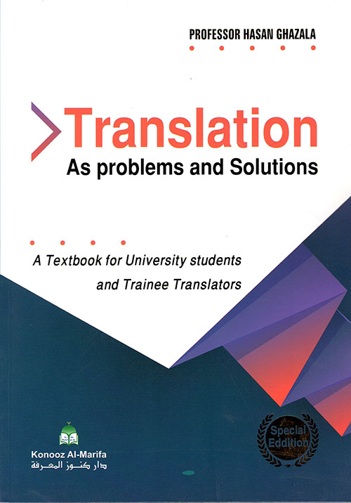 Translation As Problems and Solutions