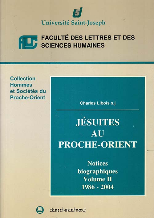  Jesuites Au Proche - Orient (Vol. II)