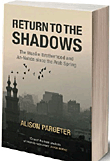 Return to the shadows