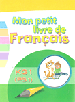 Mon Petit Livre de Francais - KG1 (PS1)