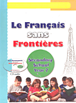 Le Francais sana Frontieres - Secondary School Year 7