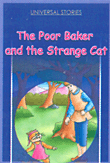 The Poor Baker and The Strange Cat