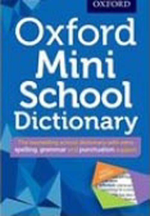 Oxford Mini School Dictionary (Oxford Dictionary)